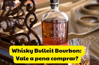 Whisky Bulleit Bourbon é bom