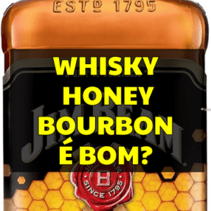 Jim Beam Honey é bom?