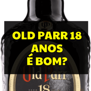 Old Parr 18 Anos
